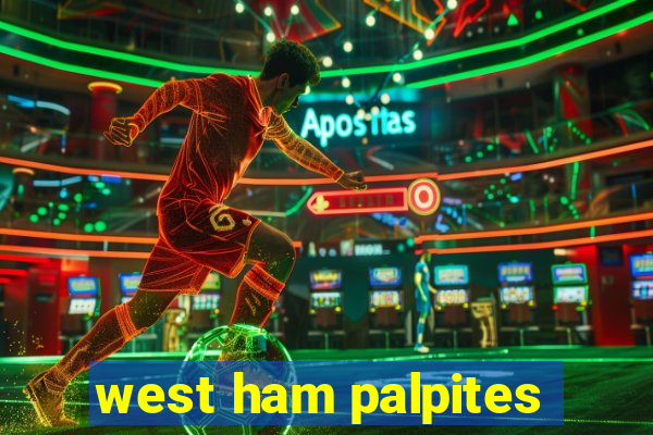 west ham palpites